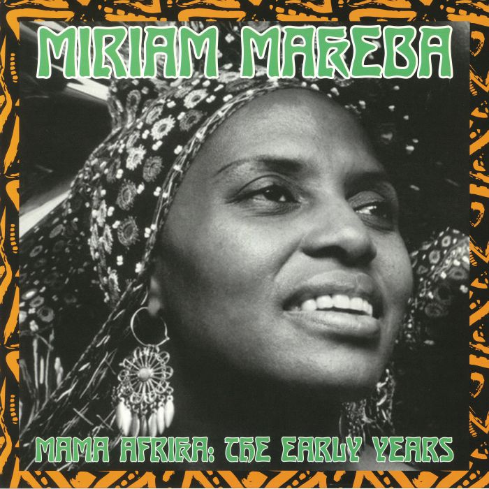 Miriam Makeba Mama Afrika: The Early Years (reissue)