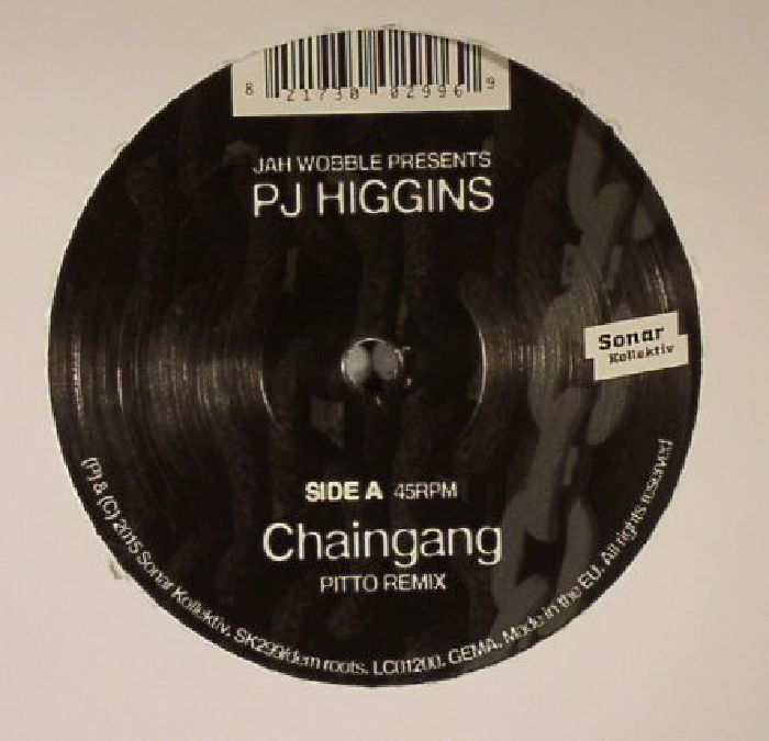 Jah Wobble | Ph Higgins Chaingang Remixes