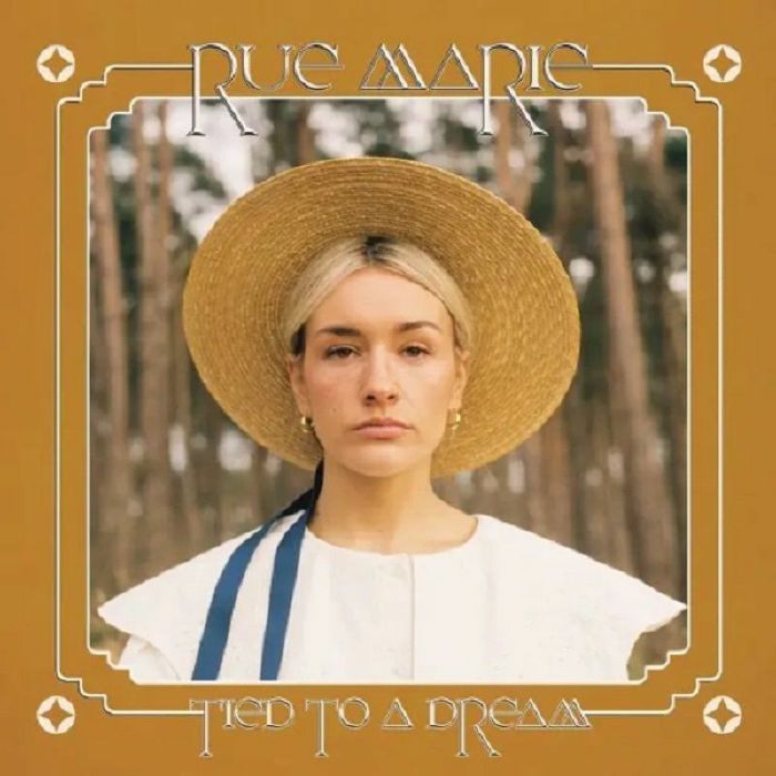 Rue Marie Tied To A Dream