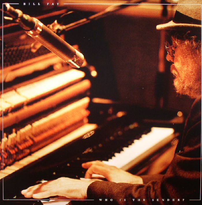 Bill Fay Who Is The Sender