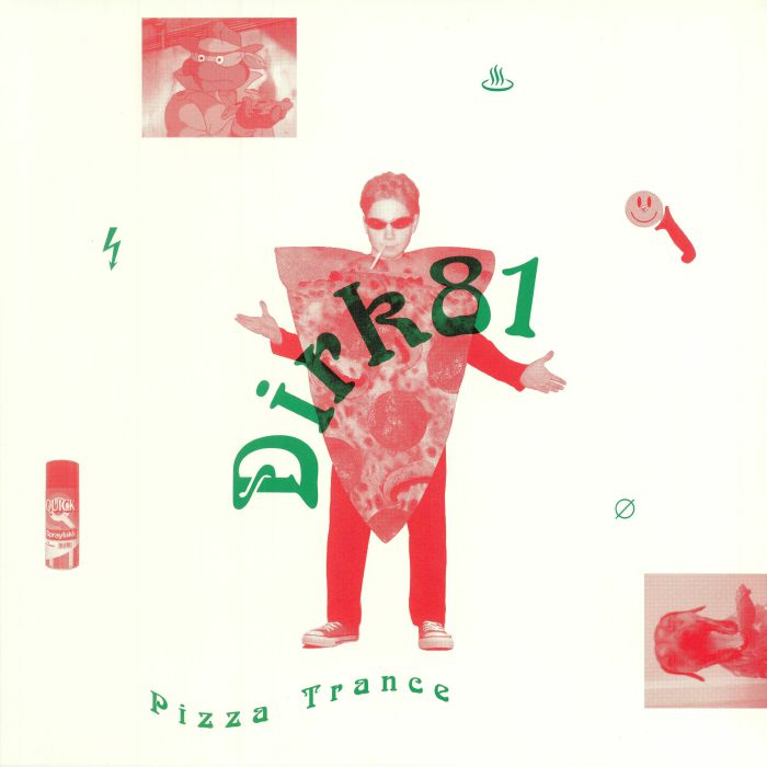 Dirk 81 Pizza Trance