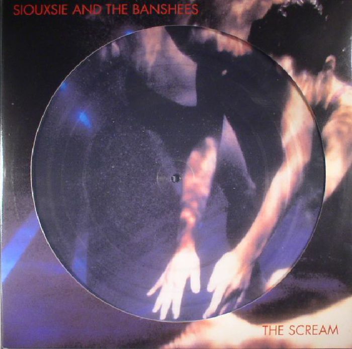 Siouxsie and The Banshees The Scream (remastered)