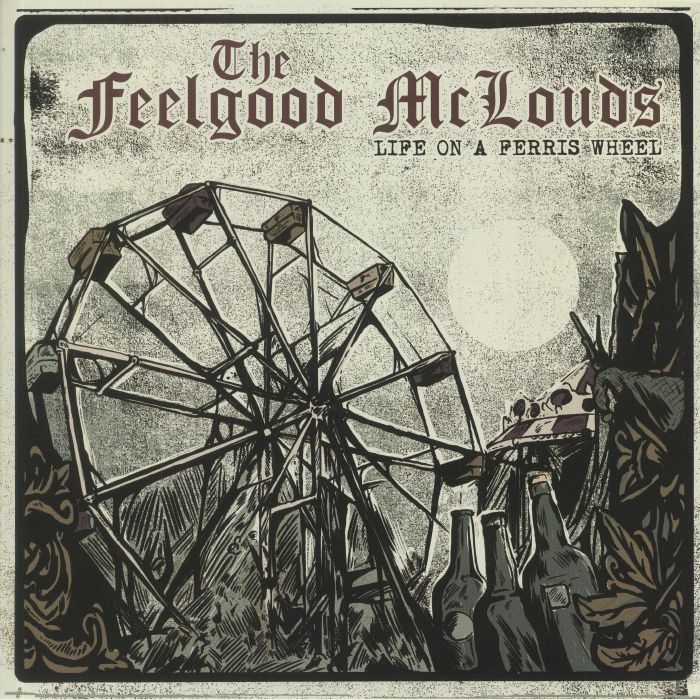 The Feelgood Mclouds Life On A Ferris Wheel