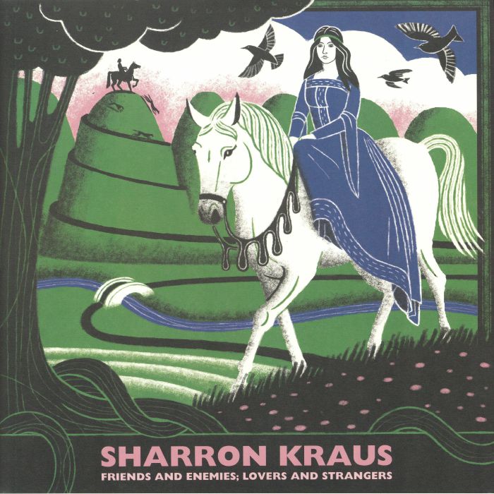 Sharron Kraus Friends and Enemies: Lovers and Strangers