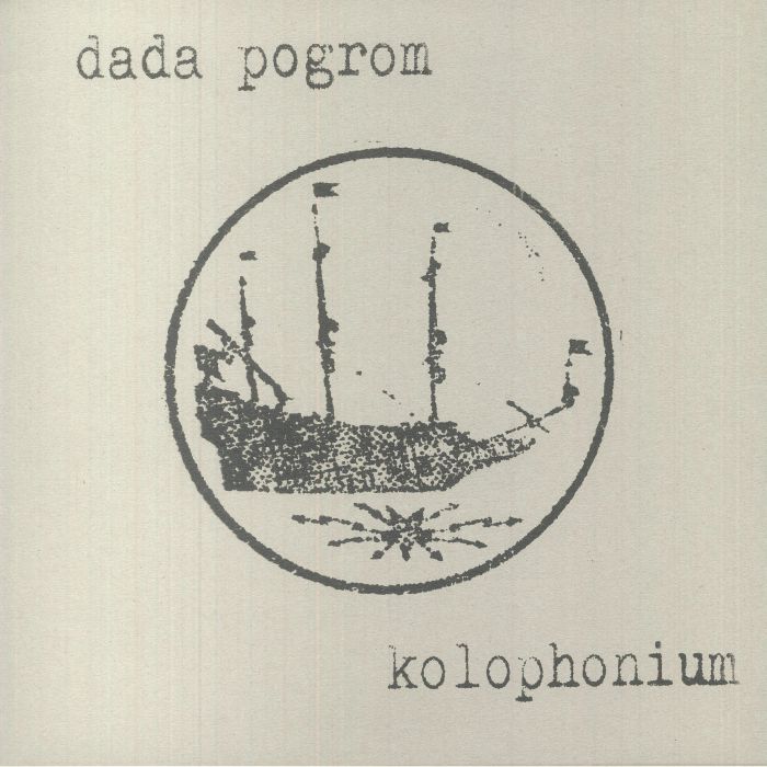 Dada Pogrom Kolophonium