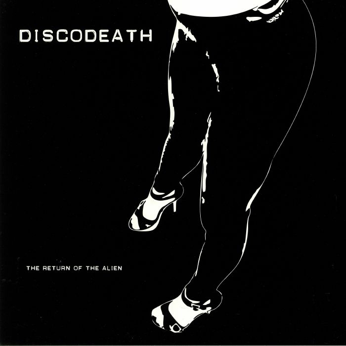 Discodeath The Return Of The Alien