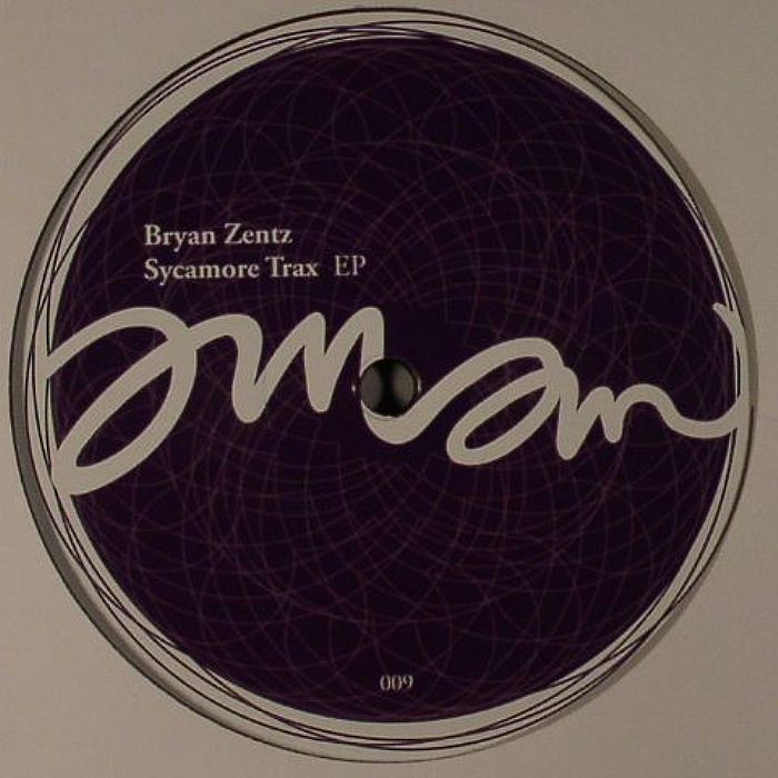 Brian Zentz Sycamore Trax EP