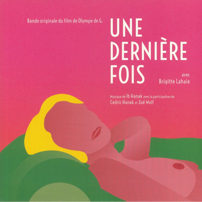 Jb Hanak Une Derniere Fois (Soundtrack)