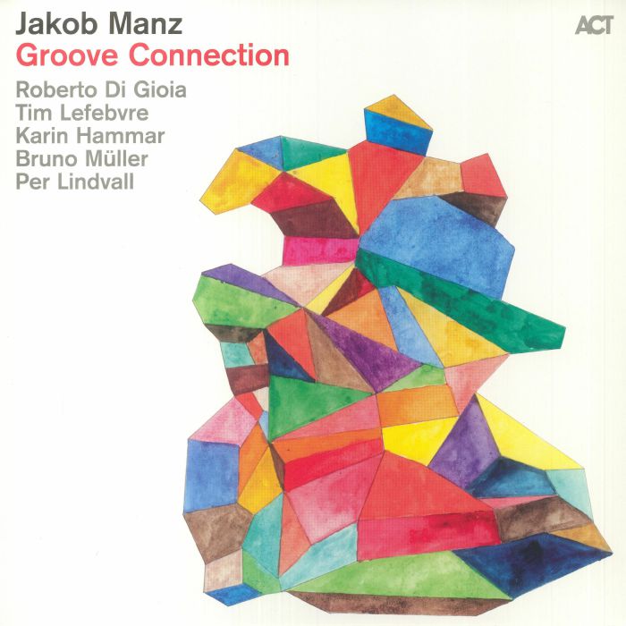 Jakob Manz Groove Connection