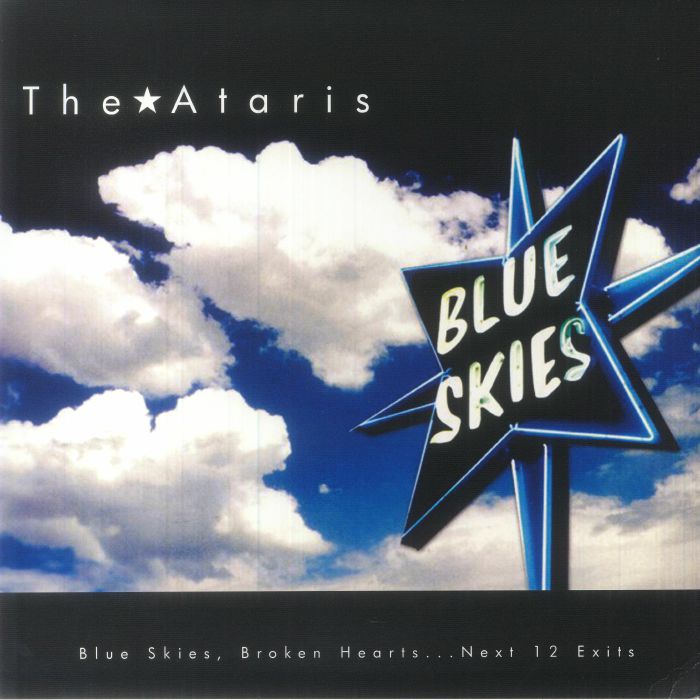 The Ataris Blue Skies Broken Hearts Next 12 Exits