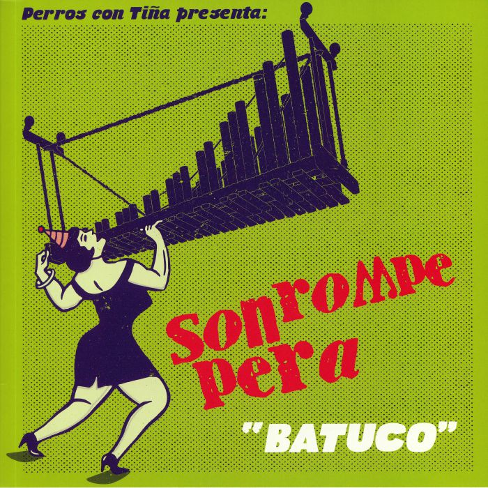 Son Rompe Pera – Batuco vinyl cover