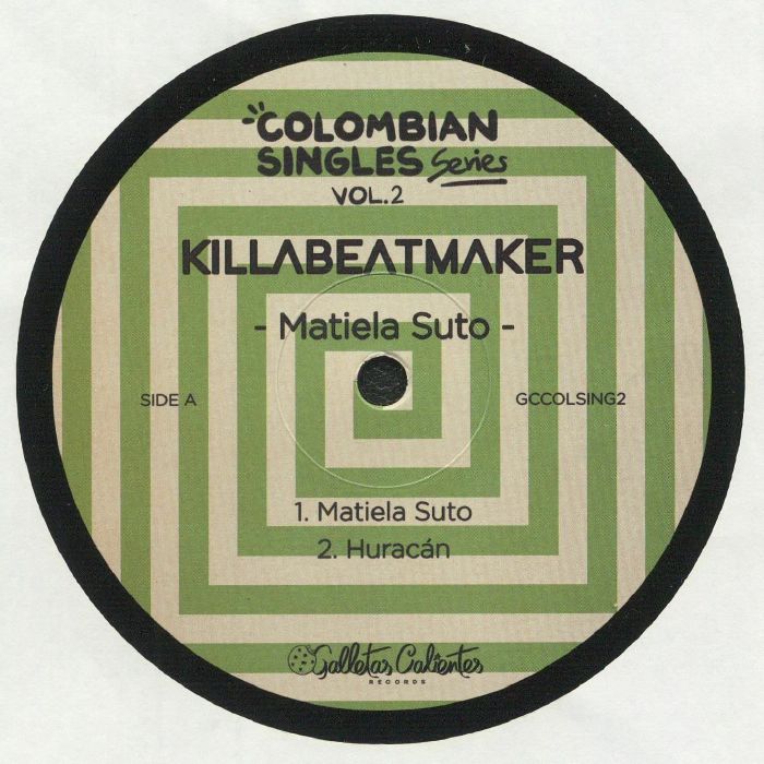 Killabeatmaker Matiela Suto: Colombian Singles Series Vol 2