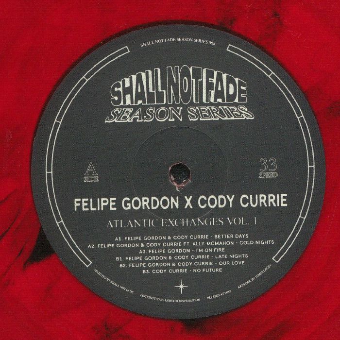 Felipe Gordon | Cody Currie Atlantic Exchanges Vol 1