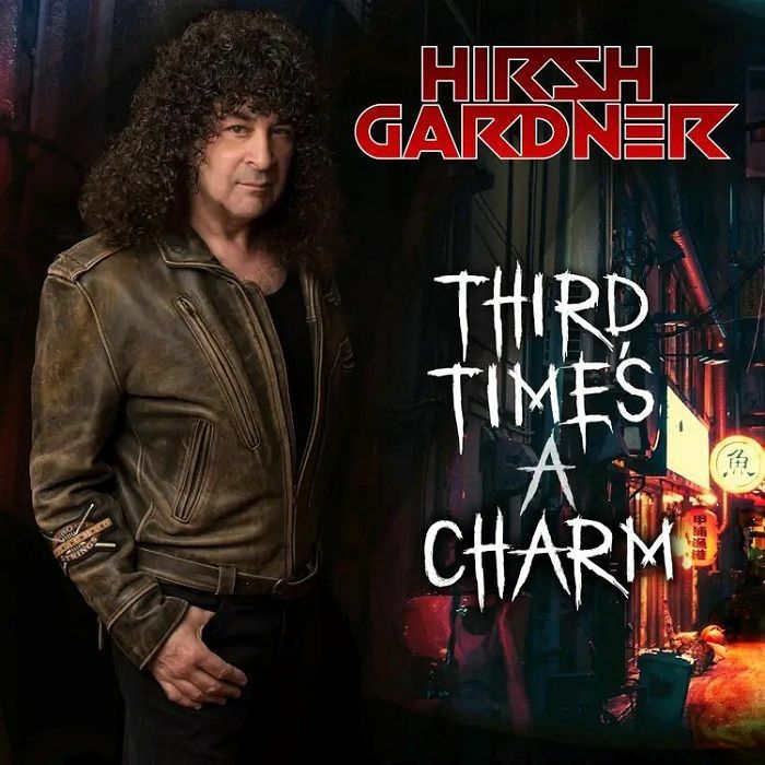 Hirsh Gardner Three Times A Charm