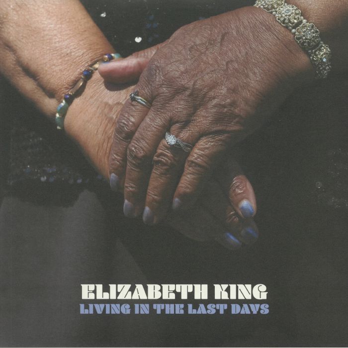 Elizabeth King Living In The Last Days