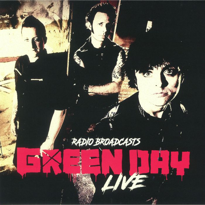 Green Day Radio Broadcasts Green Day Live
