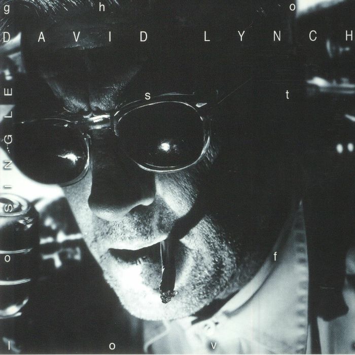 David Lynch Ghost Of Love