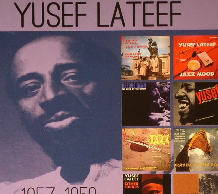 Yusef Lateef The Complete Recordings 1957 1959
