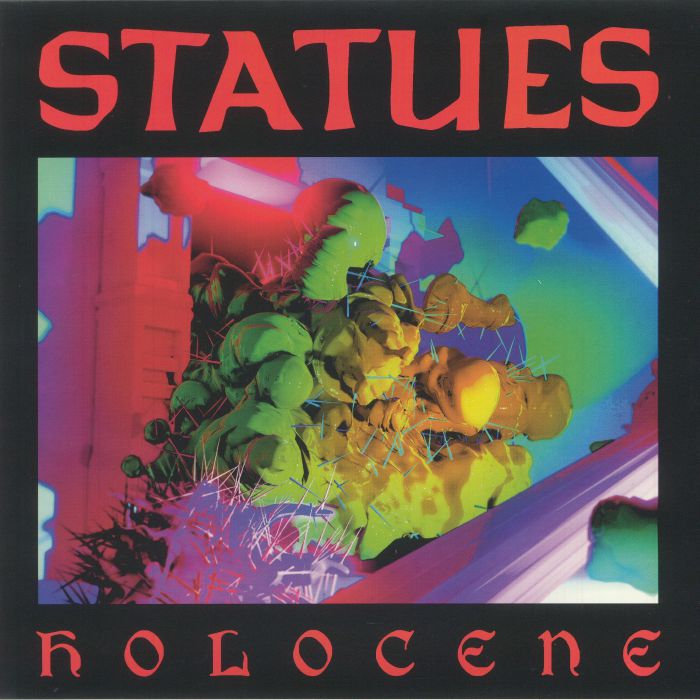 Statues Holocene