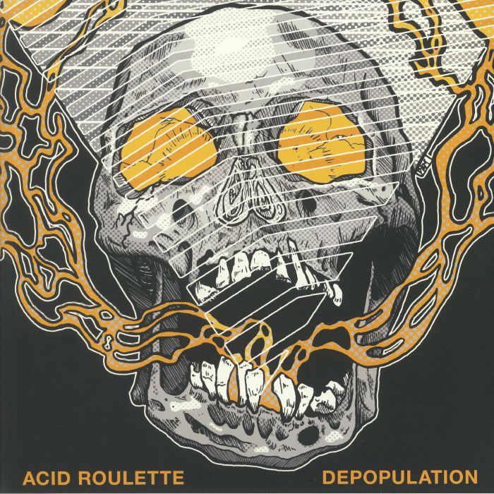 Acid Roulette Depopulation