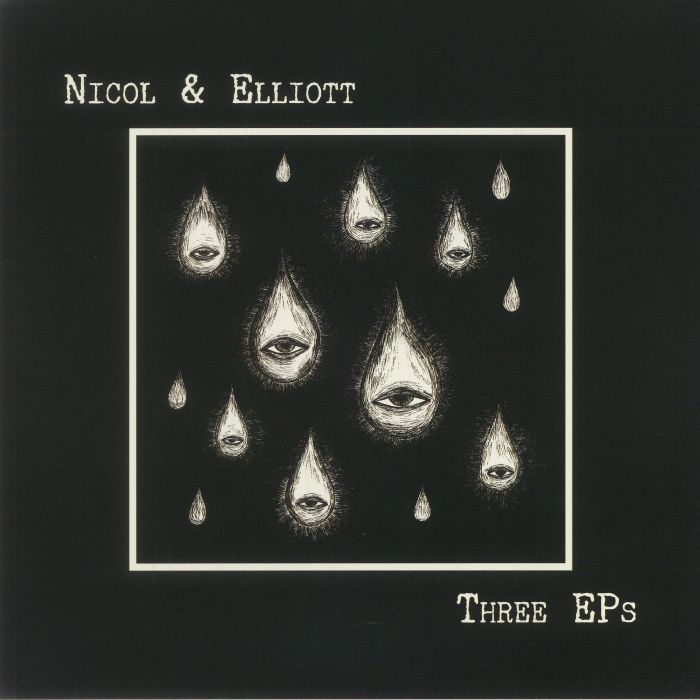 Nicol and Elliott Three EPs
