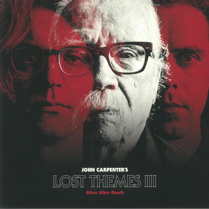 John Carpenter – Lost Themes III: Alive After Death vinyl cover