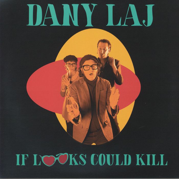 Dany Laj & The Looks – If Looks Could Kill vinyl cover