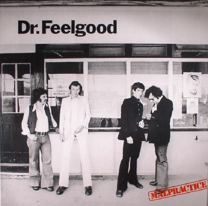 Dr Feelgood Malpractice (reissue)