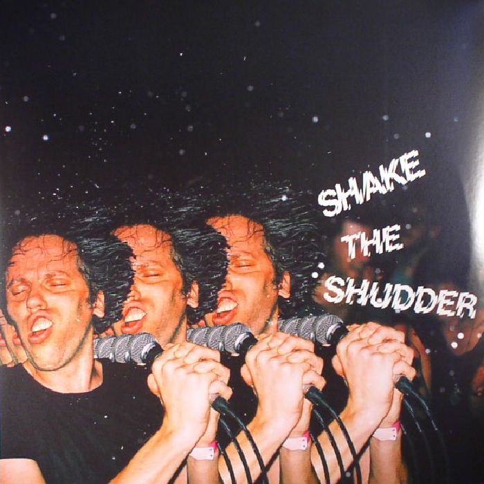 !!! Chk Chk Chk – Shake The Shudder vinyl cover