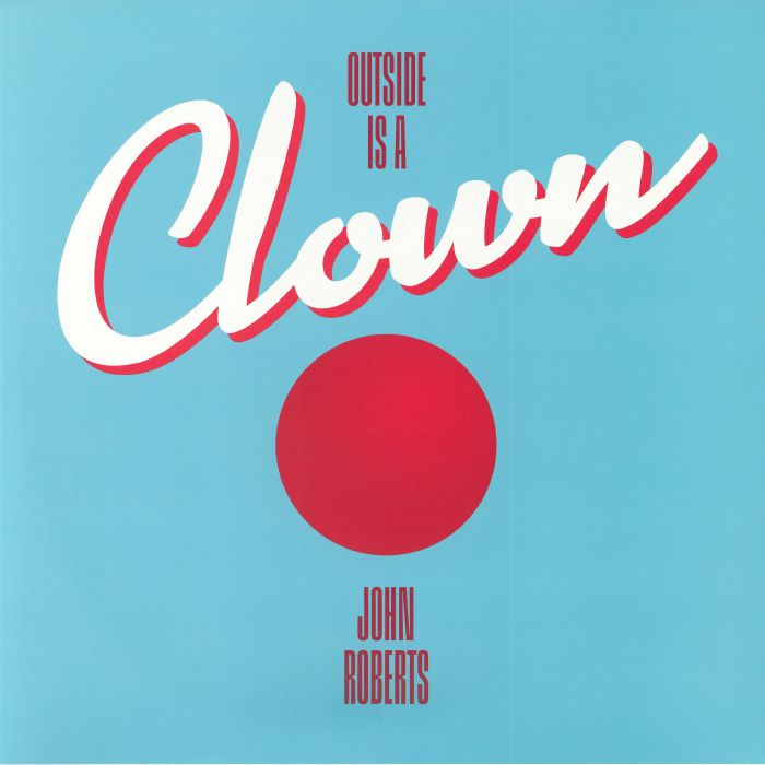 John Roberts Outside Is A Clown