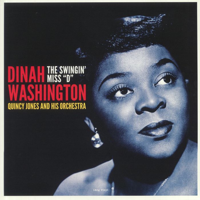 Dinah Washington | Quincy Jones and His Orchestra The Swingin Miss D