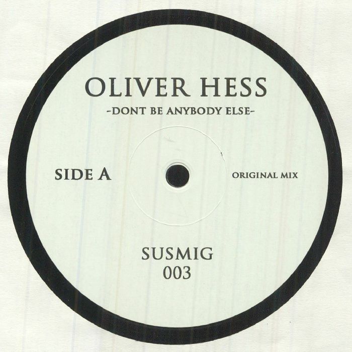 Oliver Hess Dont Be Anybody Else (Orlando Voorn mix)