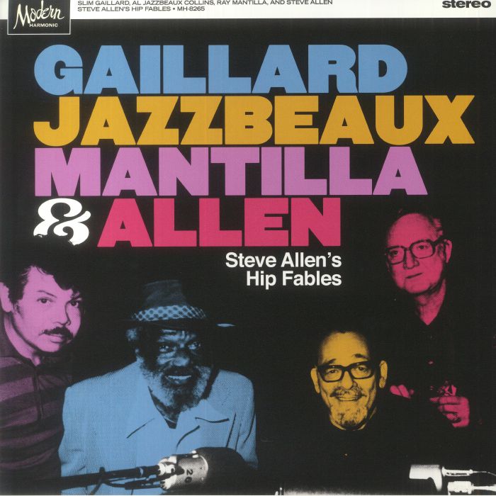 Gaillard | Jazzbeaux | Mantilla | Allen Steve Allens Hip Fables