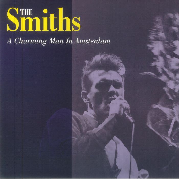The Smiths A Charming Man In Amsterdam