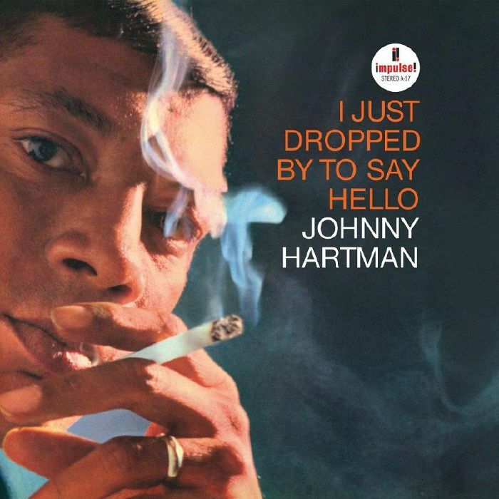 Johnny Hartman I Just Dropped Bye To Say Hello (Verve By Request)