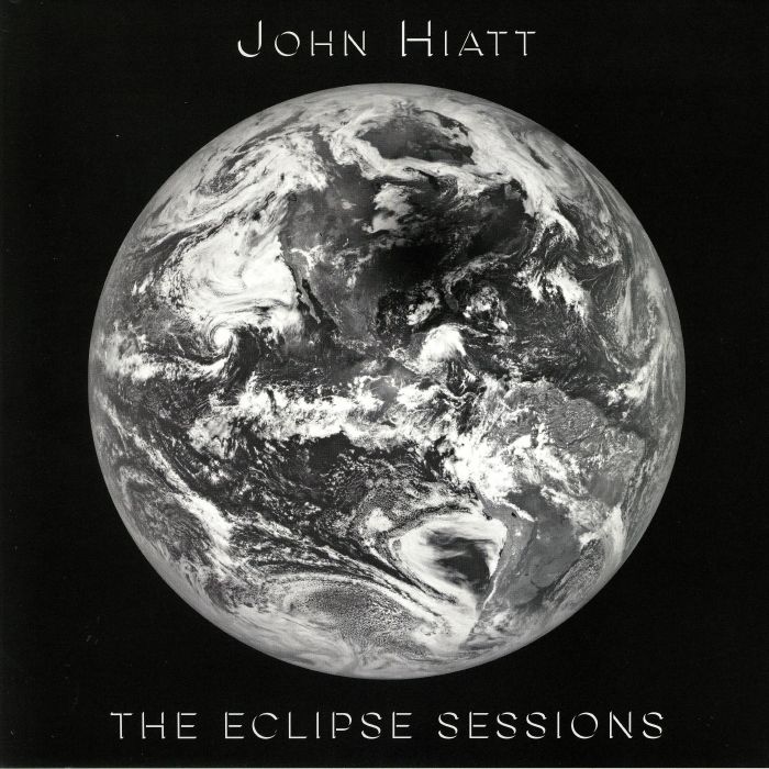 John Hiatt – The Eclipse Sessions vinyl cover