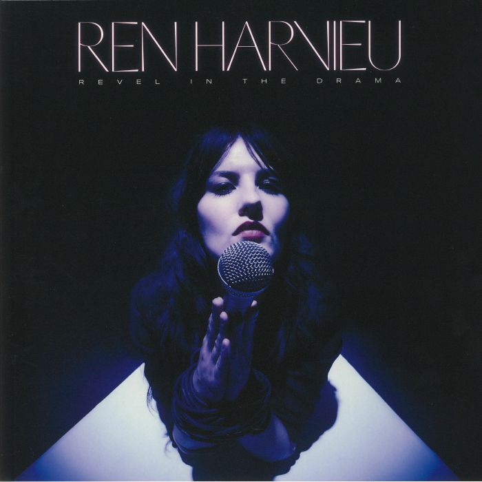 Ren Harvieu Revel In The Drama