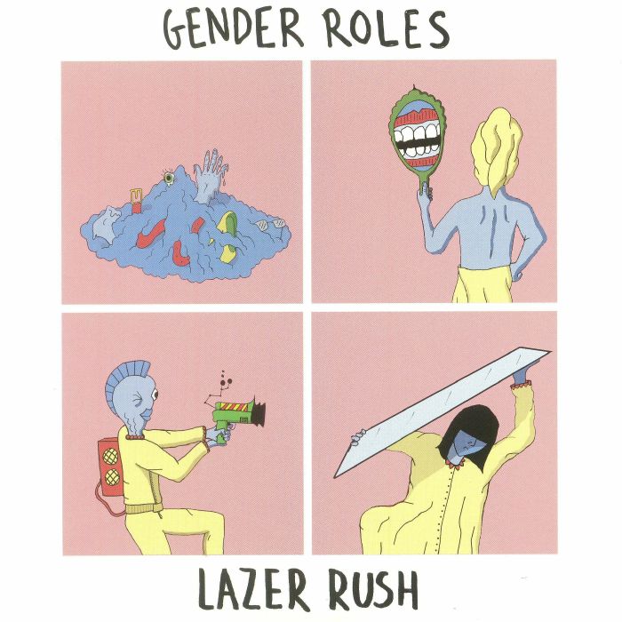 Gender Roles Lazer Rush