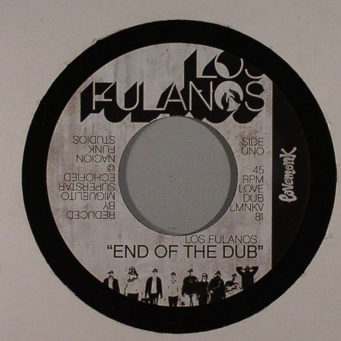Los Fulanos End Of The Dub