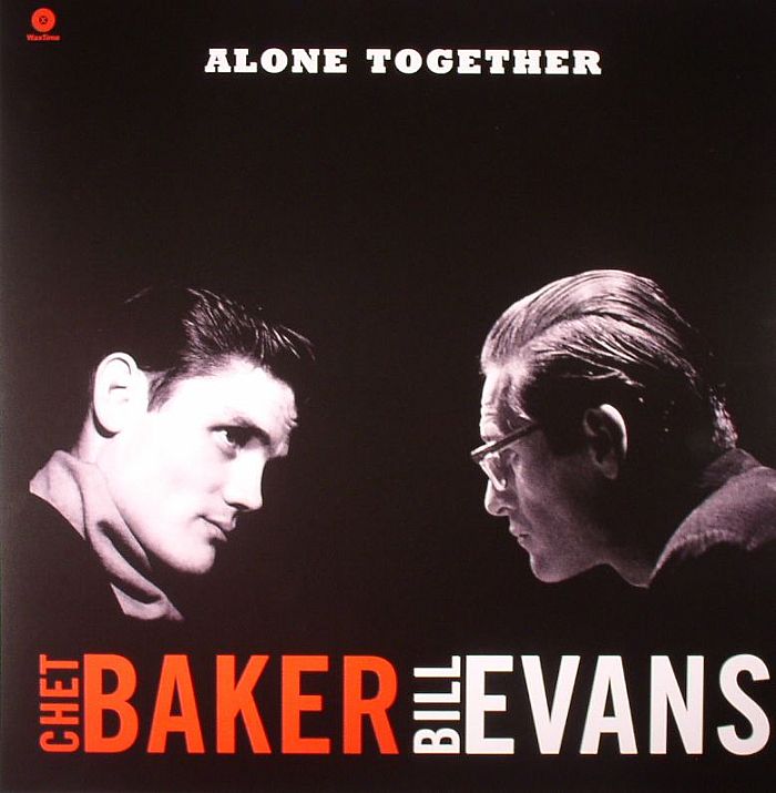 Chet Baker | Bill Evans Alone Together (stereo) (remastered)