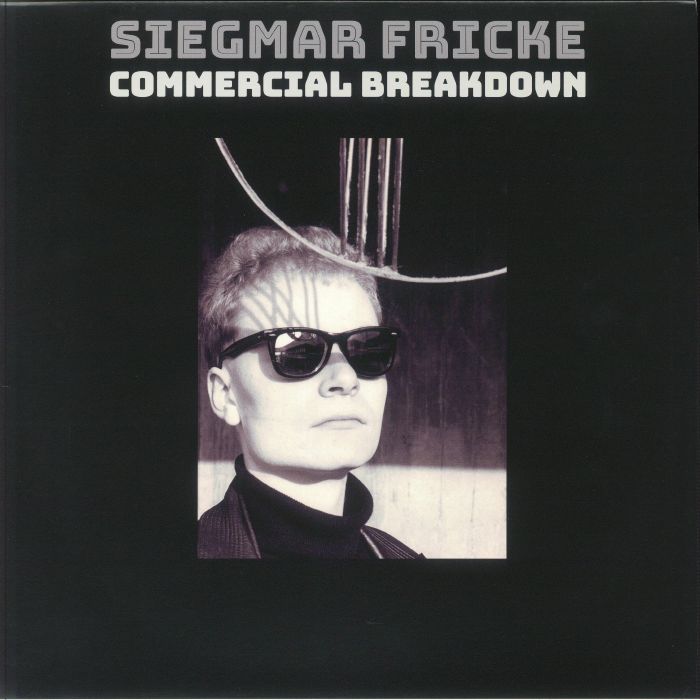 Siegmar Fricke Commercial Breakdown EP