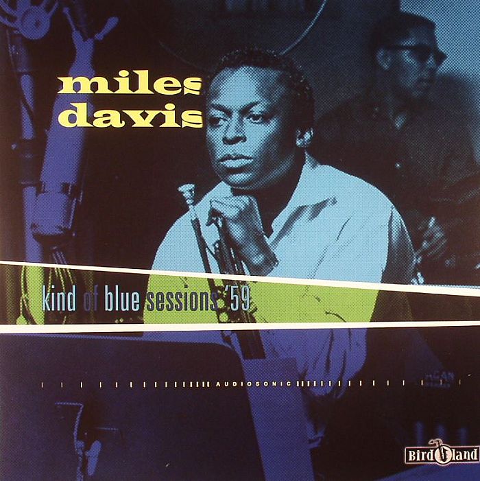 Miles Davis Kind Of Blue Sessions 59