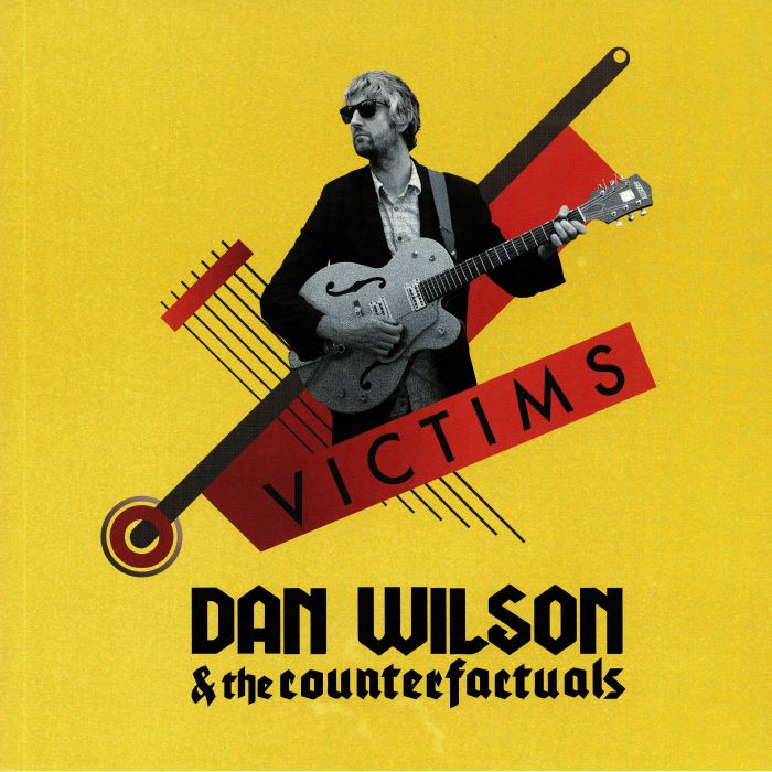 Dan Wilson | The Counterfactuals Victims