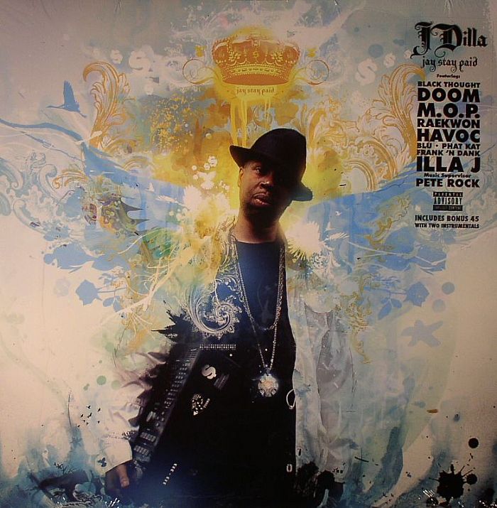 J Dilla Jay Stay Paid: Deluxe Edition