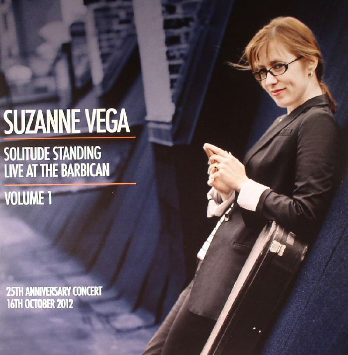 Suzanne Vega Solitude Standing: Live At The Barbican Volume 1