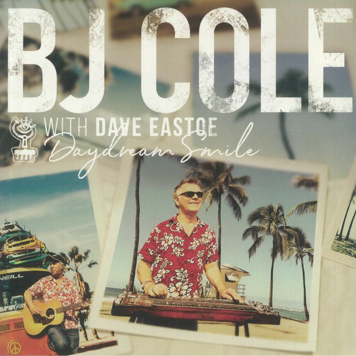 Bj Cole | Dave Eastoe Daydream Smile