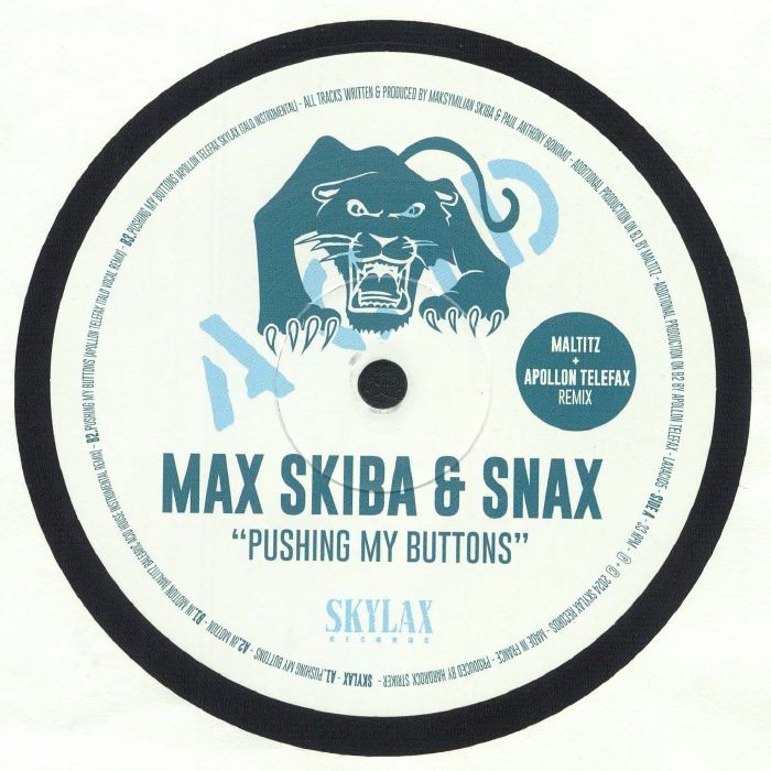 Max Skiba | Snax Pushing My Buttons
