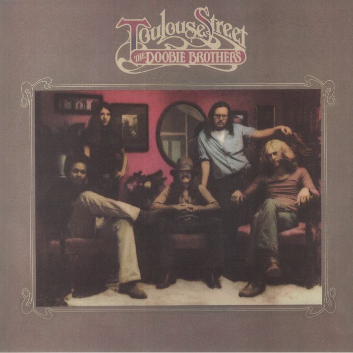The Doobie Brothers – Toulouse Street vinyl cover