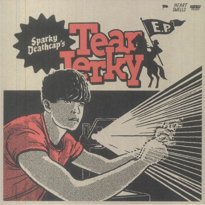 Sparky Deathcap Tear Jerky EP