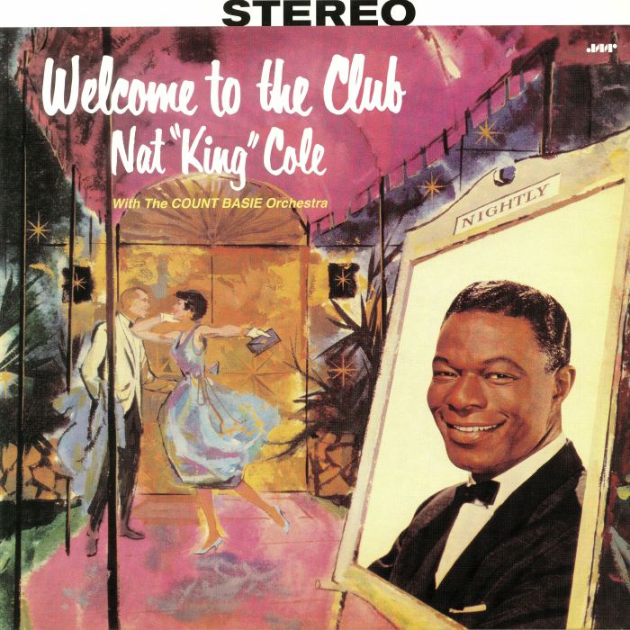 Nat King Cole Welcome To The Club